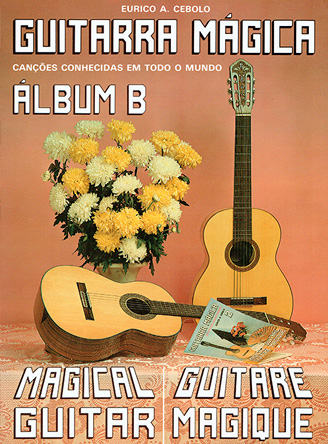 Eurico Cebolo: Guitarra Mágica - Álbum B