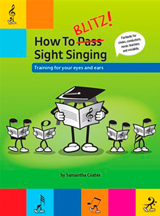 How To Blitz! Sight Singing
