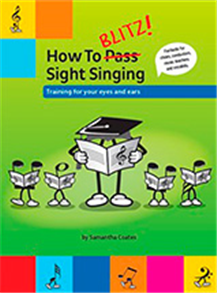 How To Blitz! Sight Singing