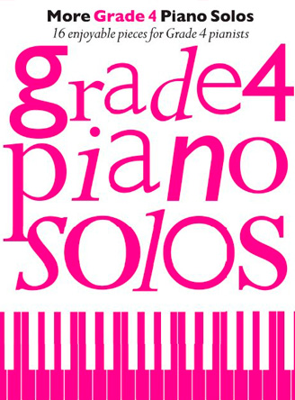 More Grade 4 Piano Solos