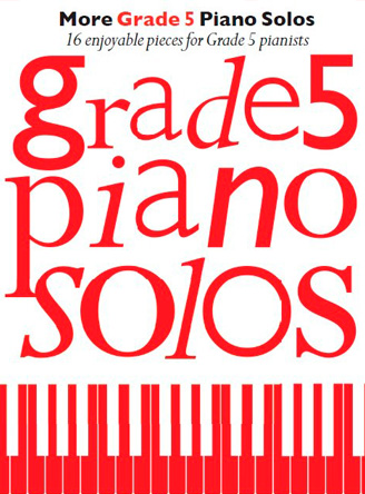More Grade 5 Piano Solos