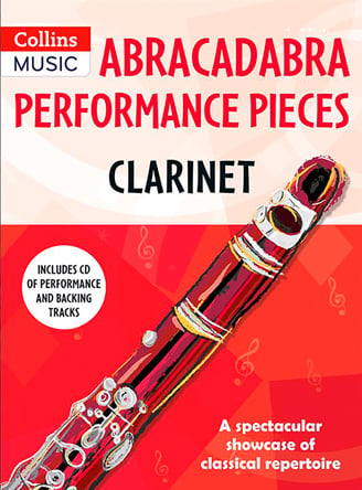 Abracadabra Performance Pieces - Clarinet