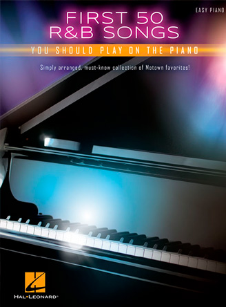 First 50 R&B Songs You Should Play on Piano