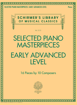 Selected Piano Masterpieces - Early Advanced Level