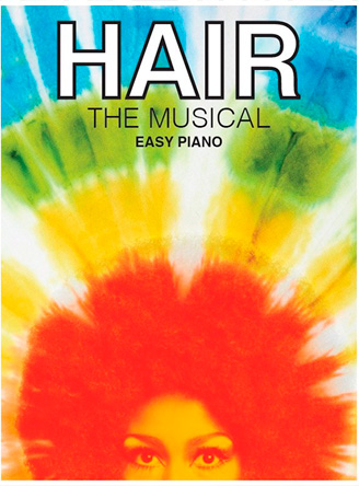 Hair: The Musical (Easy Piano)