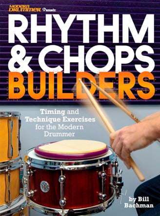 Modern Drummer Presents Rhythm & Chops Builders