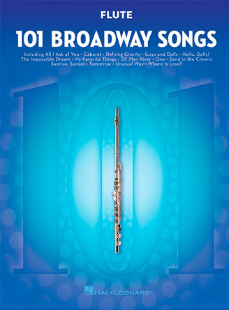 101 Broadway Songs for Flute