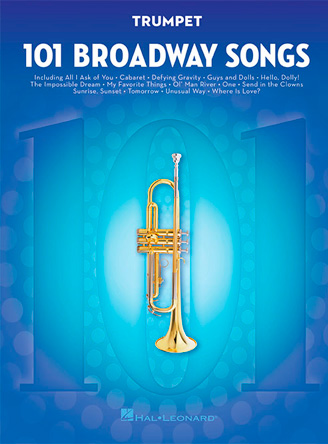 101 Broadway Songs for Trumpet