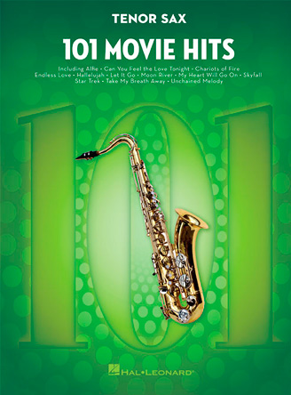 101 Movie Hits for Tenor Saxophone