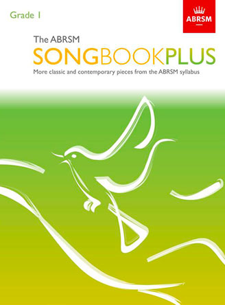The ABRSM Songbook Plus Grade 1