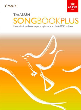 The ABRSM Songbook Plus Grade 4