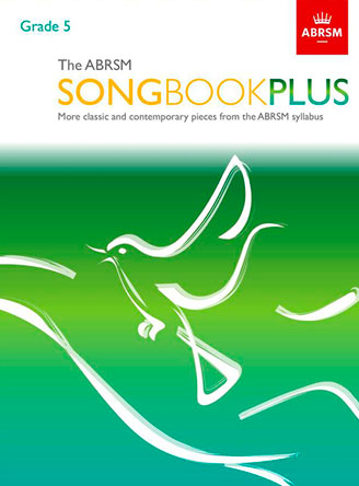 The ABRSM Songbook Plus Grade 5