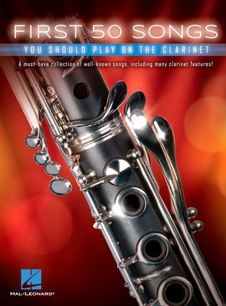 First 50 Songs You Should Play on the Clarinet