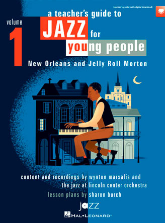 Teacher's Resource Guide to Jazz, Vol. 1