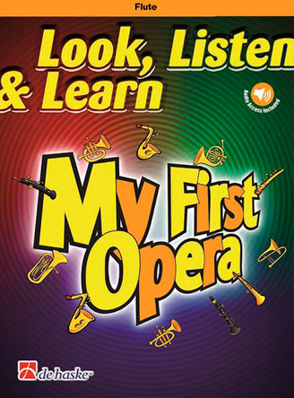 Look, Listen & Learn - My First Opera