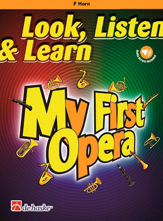 Look, Listen & Learn - My First Opera