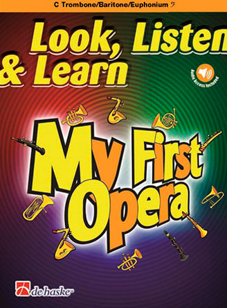 Look, Listen & Learn - My First Opera