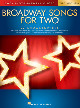 Broadway Songs for Two Trombones