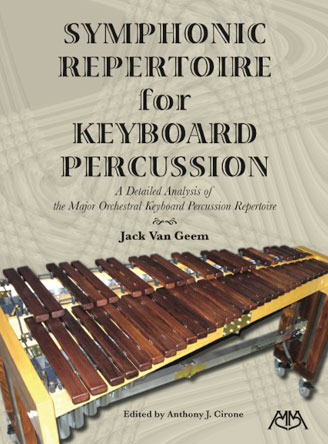 Symphonic Repertoire for Keyboard Percussion