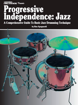 Modern Drummer Presents Progressive Independence