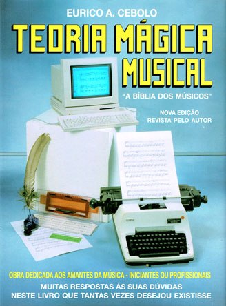 Eurico Cebolo: Teoria Mágica Musical