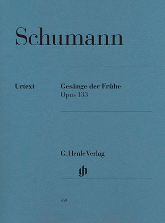 Gesänge Der Frühe Opus 133