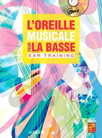 L'Oreille Musicale Pour La Basse (Ear Training)