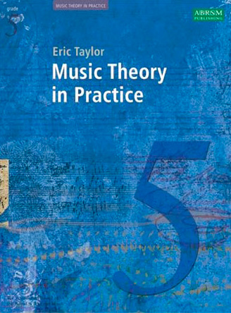 Music Theory in Practice, Grade 5
