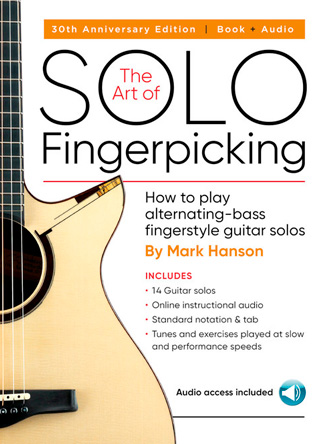 The Art of Solo Fingerpicking-30th Anniversary Ed.