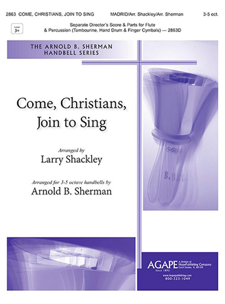 Come, Christians, Join to Sing