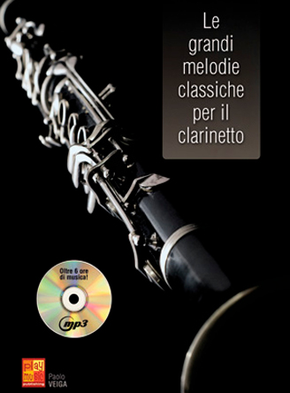 Le Grandi Melodie Classiche Per Il Clarinetto