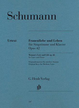 Frauenliebe Und Leben Opus 42