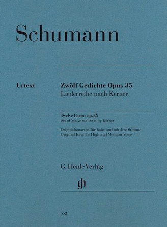 Zwölf Gedichte Opus 35 (Liederreihe nach Kerner)
