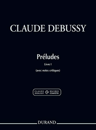 Préludes, Livre I (avec notes critiques)