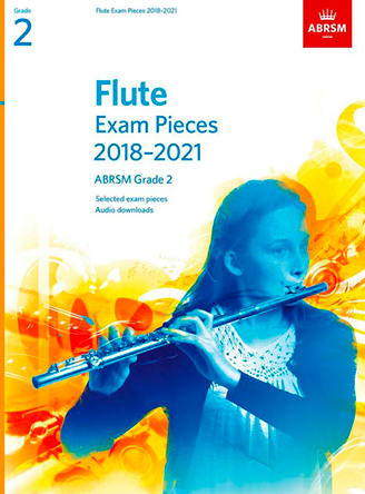Flute Exam Pieces Grade 2 2018-2021