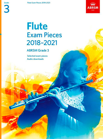 Flute Exam Pieces Grade 3 2018-2021