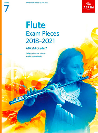 Flute Exam Pieces Grade 7 2018-2021
