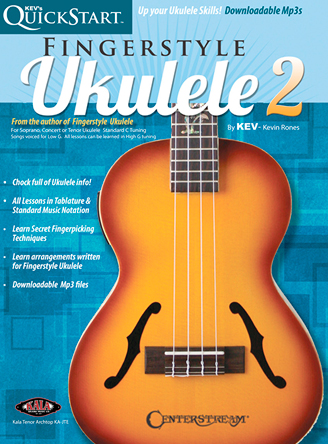 Kev's QuickStart for Fingerstyle Ukulele - Vol. 2