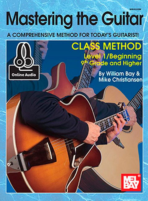 Mastering The Guitar Class Method