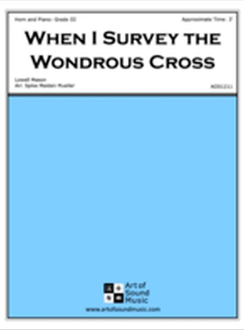 When I Survey the Wondrous Cross