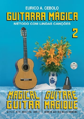 Guitarra Mágica 2 - Eurico Cebolo com CD