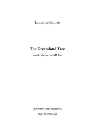 Laurence Roman: The Dreamland Tree