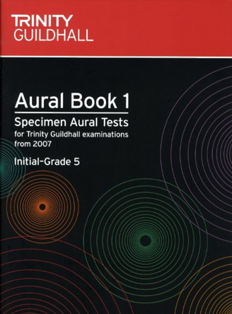 Aural Tests 2007 Book 1. Int-Gr5 (+CD)