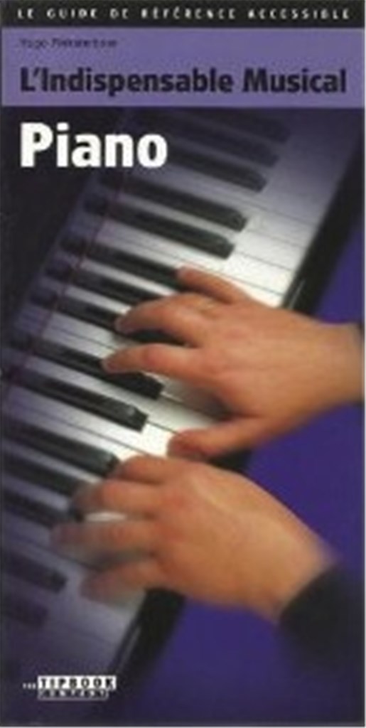 L'Indispensable Musical Piano