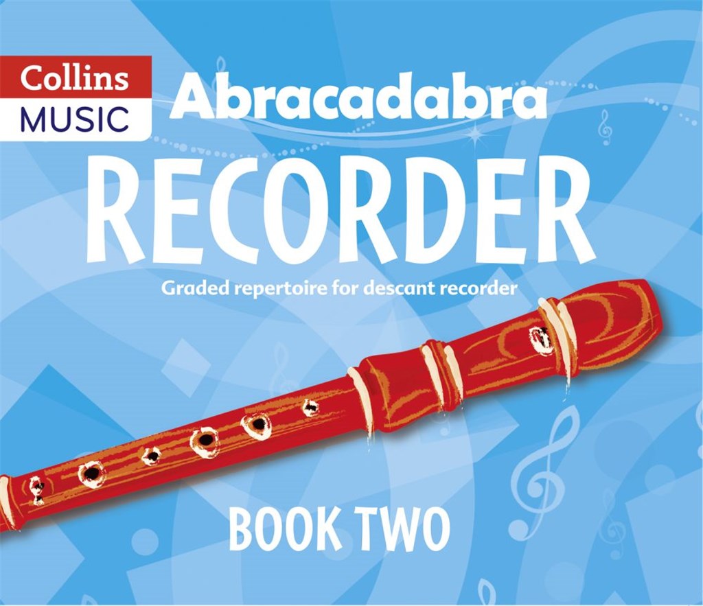Abracadabra Recorder Book 2