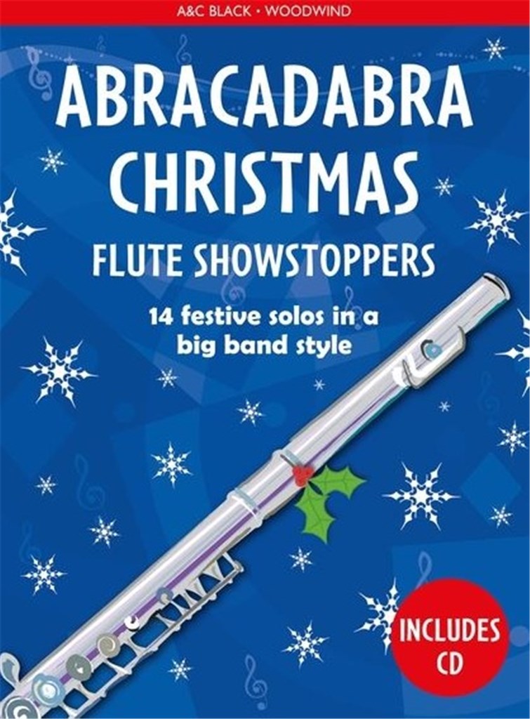Abracadabra Christmas: Flute Showstoppers