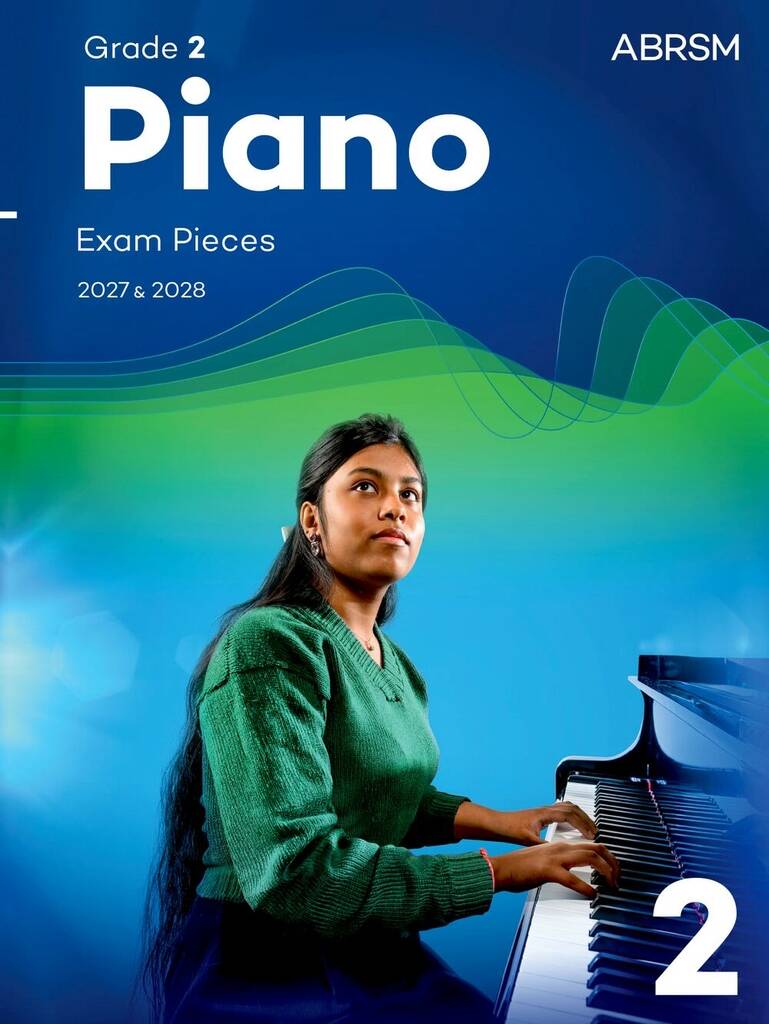 Piano Exam Pieces 2027 & 2028, Abrsm Grade 2