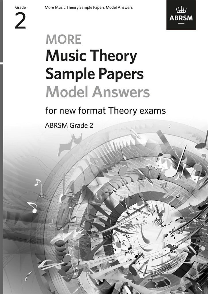 More Music Theory Model Answers Grade 2