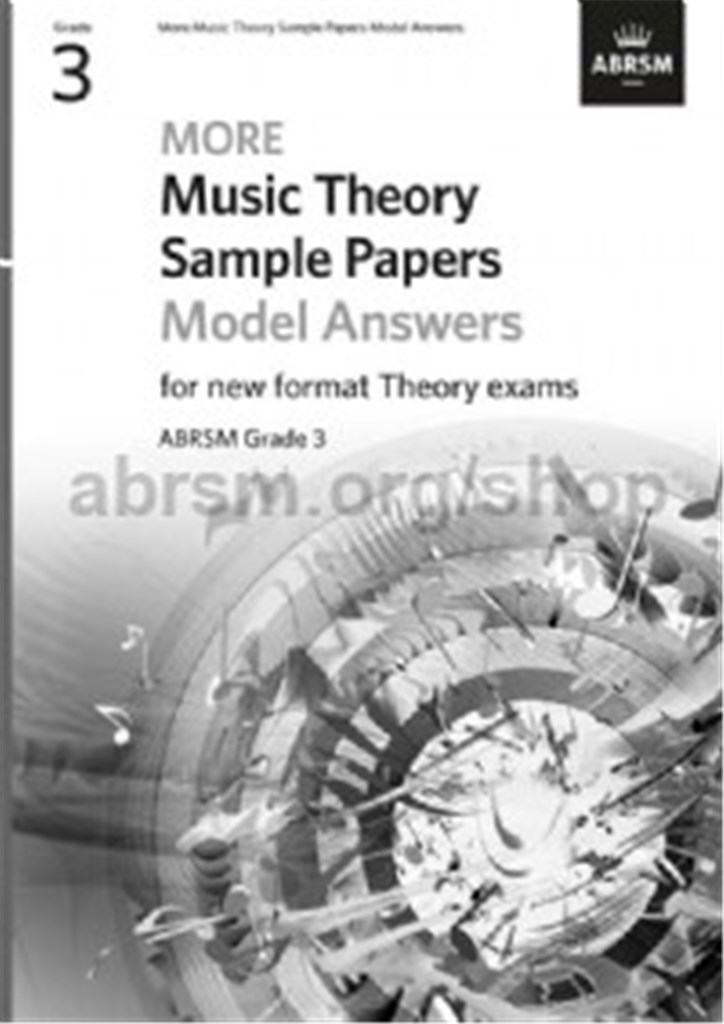 More Music Theory Model Answers Grade 3