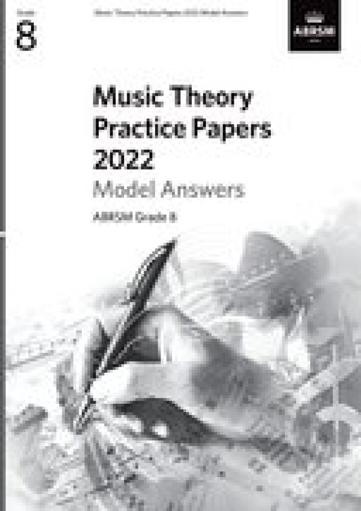 Music Theory Practice Papers 2022 Model Answers G8